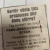 Urklipp från gammal annons: Varför vänta tills problemen blir ännu större?
